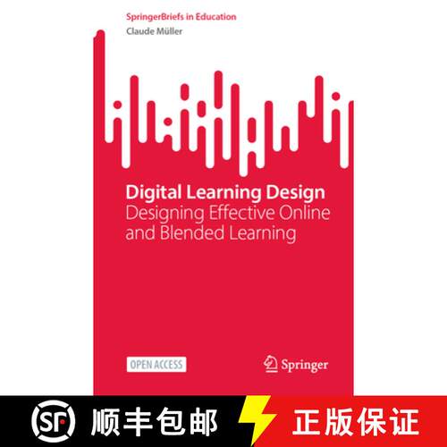 【3-4周达】Digital Learning Design: Designing Effective Online and Blended Learning [9783031890475]