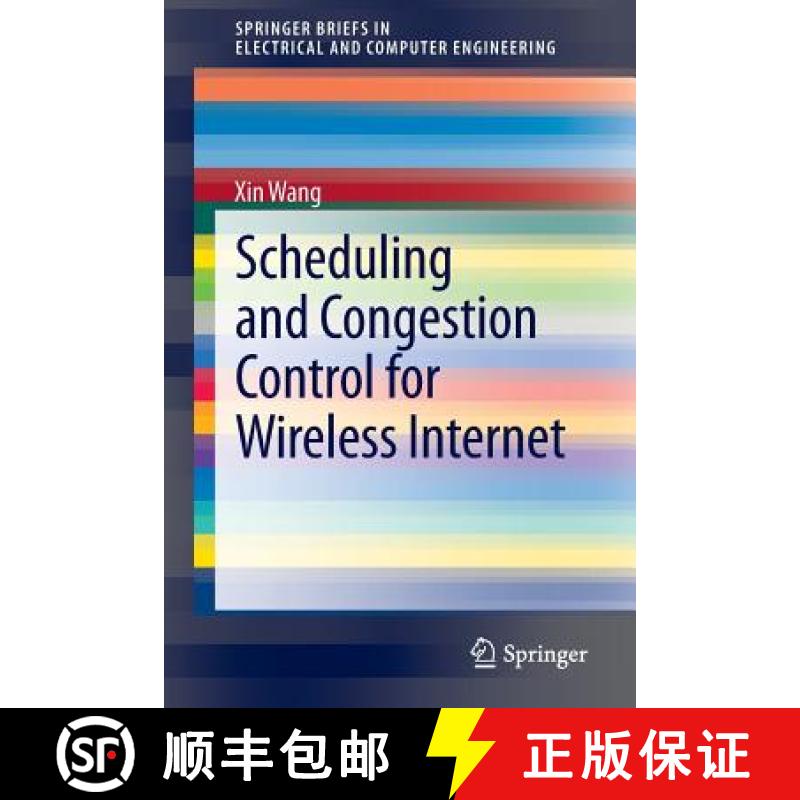 【4周达】Scheduling and Congestion Control for Wireless Internet [9781461484196]