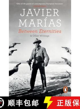 【3-4周达】Between Eternities : and Other Writings [9780241975770]