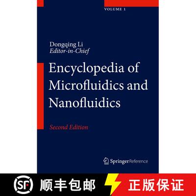 【3-4周达】Encyclopedia of Microfluidics and Nanofluidics (Second Edition 2015) [9781461454885]