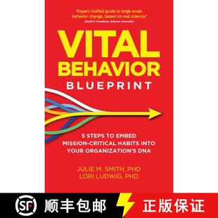 【3-4周达】Vital Behavior Blueprint: 5 Steps to Embed Mission-Critical Habits Into Your Organization'... [9798988946137]