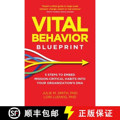 【3-4周达】Vital Behavior Blueprint: 5 Steps to Embed Mission-Critical Habits Into Your Organization'... [9798988946137]