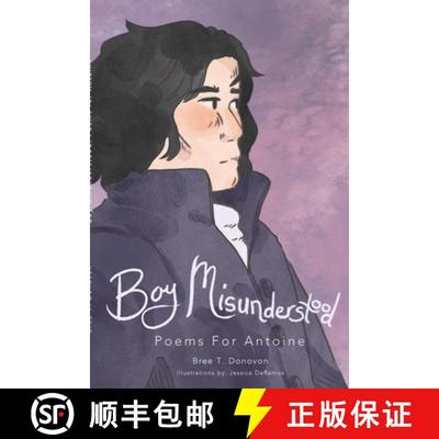 【3-4周达】Boy Misunderstood: Poems for Antoine [9781716033278]
