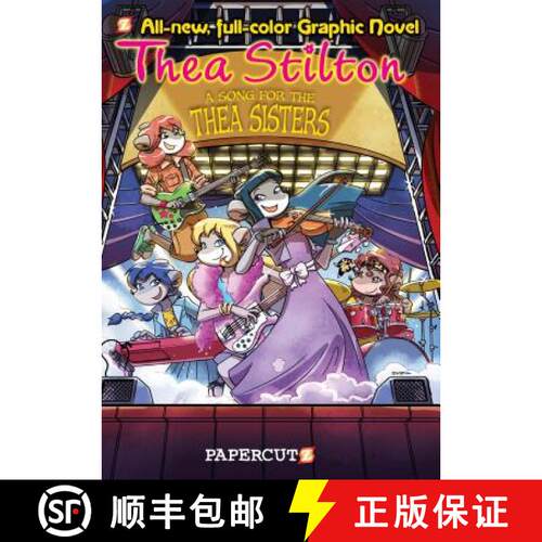 【3-4周达】精装 Song for Thea Sisters: Thea Stilton Graphic Novels #7:: Thea Stilton Graphic Novels #7: [9781629916408]