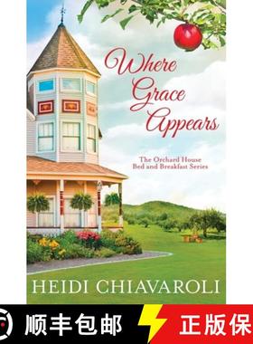 【3-4周达】Where Grace Appears: Contemporary Fiction with a Little Women Twist [9781733577939]