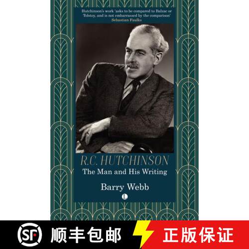 【3-4周达】R.C. Hutchinson: The Man and His Writing [9780718897994]