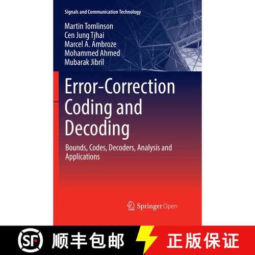 【3-4周达】Error-Correction Coding and Decoding : Bounds, Codes, Decoders, Analysis and Applications ... [9783319845678]