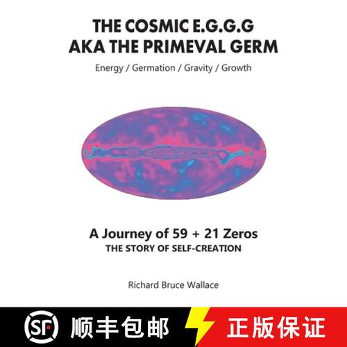 【3-4周达】The Cosmic E.G.G.G: AKA The Primeval Germ A Journey of 59 + 21 Zeroes [9781778831430]