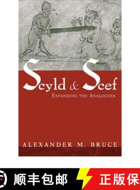 【3-4周达】Scyld and Scef: Expanding the Analogues [9780815339045]