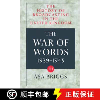 【3-4周达】精装 History of Broadcasting in the United Kingdom: Volume III: The War of Words: - The Hi... [9780192129567]