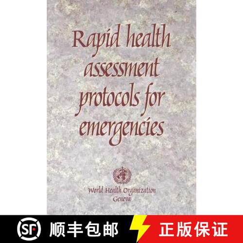 【3-4周达】Rapid Health Assessment Protocols for Emergencies [9789241545150]