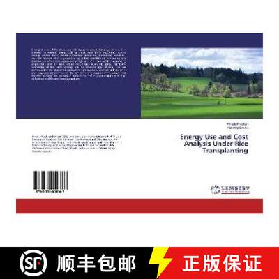 预订 Energy Use and Cost Analysis Under Rice Transplanting[9783330049567]