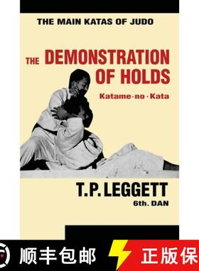 【3-4周达】The Demonstration of Holds; Katame-no-Kata [9781961301719]