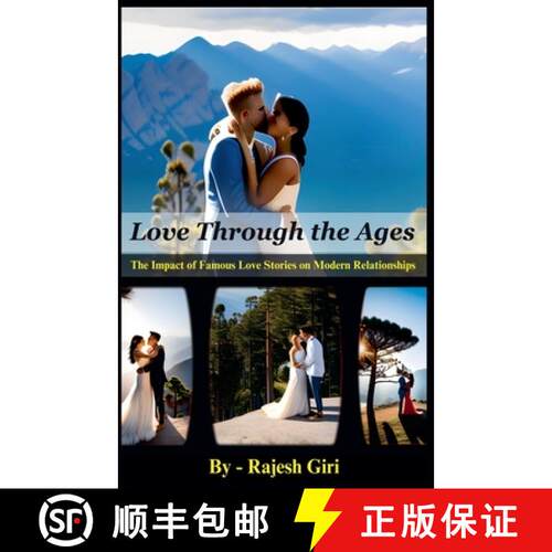 【3-4周达】Love Through the Ages: The Impact of Famous Love Stories on Modern Relationships [9798215222546]