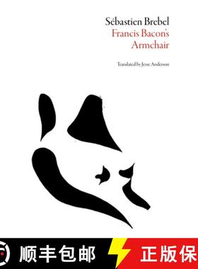 【3-4周达】Francis Bacon's Armchair [9781943150014]