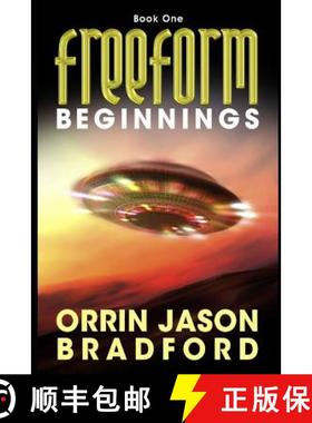 预订 FreeForm: Beginnings: An Alien Invasion Science Fiction Thriller [9781930328389]