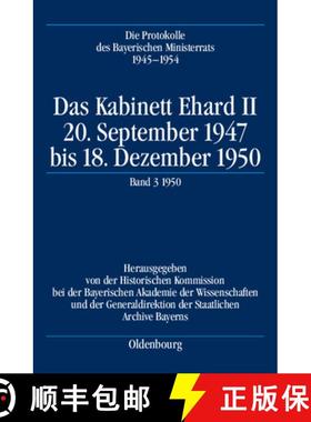 预订 Das Kabinett Ehard II: 20. September 1947 Bis 18. Dezember 1950. Band 3: 1950 (5.1.1950-18.12.1950) [9783486588590]