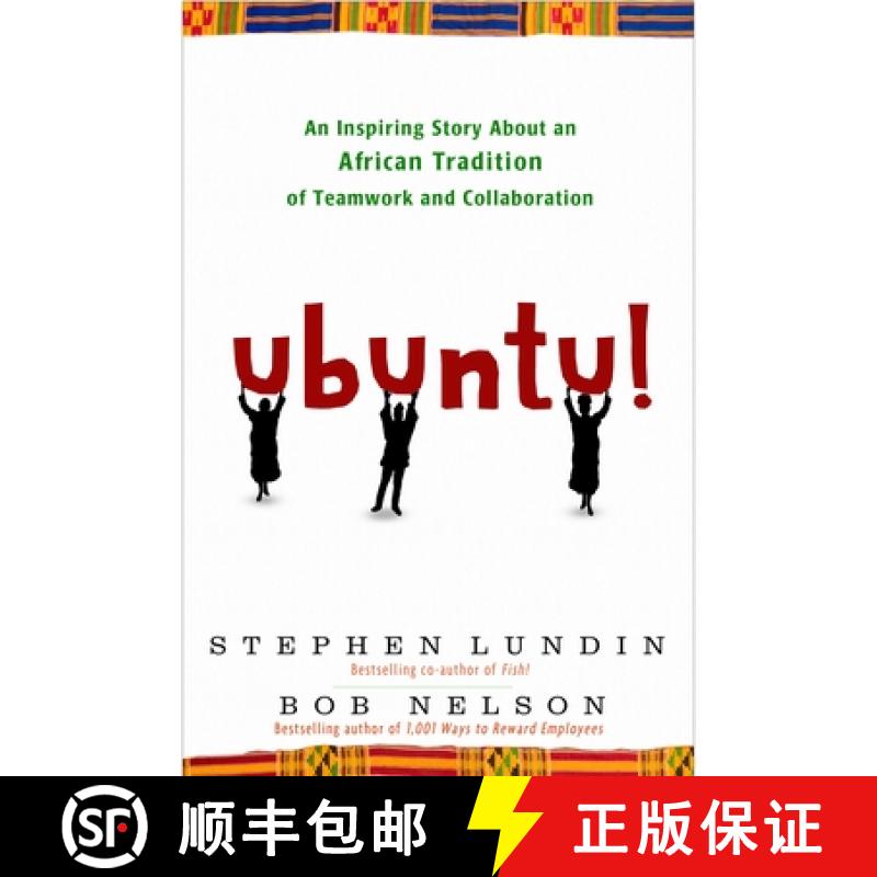 【3-4周达】Ubuntu!: An Inspiring Story About an African Tradition of Teamwork and Collaboration. [9780307587886]