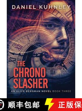预订 The Chrono Slasher [9781947328587]