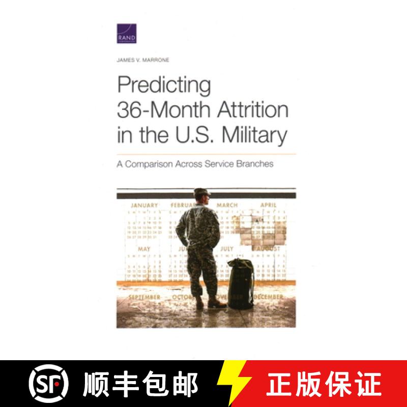 【3-4周达】Predicting 36-Month Attrition in the U.S. Military: A Comparison Across Service Branches [9781977404121]