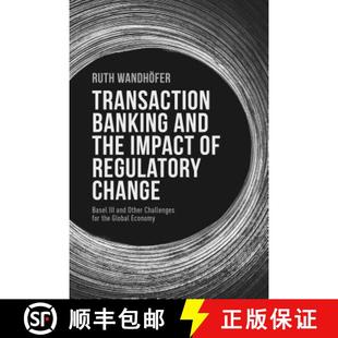 the Other Impact and Transaction Challenges III fo... Change Banking Basel 4周达 9781137351760 Regulatory