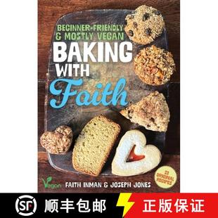 Vegan 9798991644228 Baking Beginner Friendly Faith 4周达 with Recipes Mostly