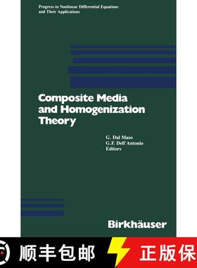 【3-4周达】Composite Media and Homogenization Theory: An International Centre for Theoretical Physics... [9781468467895]