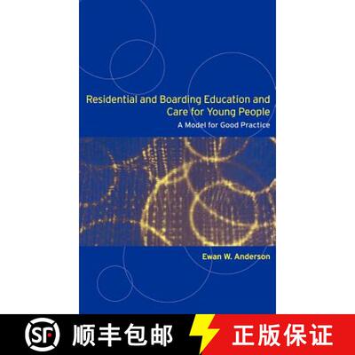 【3-4周达】精装 Residential and Boarding Education and Care for Young People : A Model for Good Manag... [9780415305549]