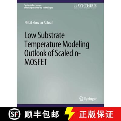 【3-4周达】Low Substrate Temperature Modeling Outlook of Scaled n-MOSFET [9783031009068]