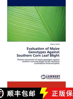预订 Evaluation of Maize Genotypes Against Southern Corn Leaf Blight [9783847345886]