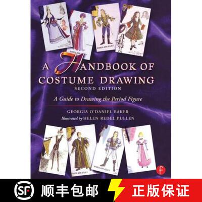【3-4周达】Handbook of Costume Drawing: A Guide to Drawing the Period Figure for Costume Design Students [9780240804033]