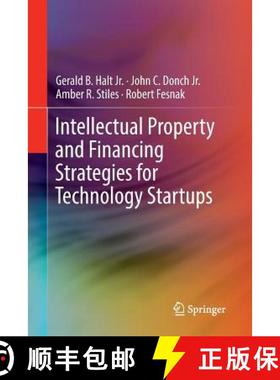 【3-4周达】Intellectual Property and Financing Strategies for Technology Startups [9783319841076]