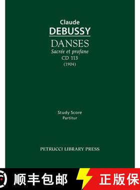 【3-4周达】Danses sacrée et profane, CD 113: Study score [9781608741731]