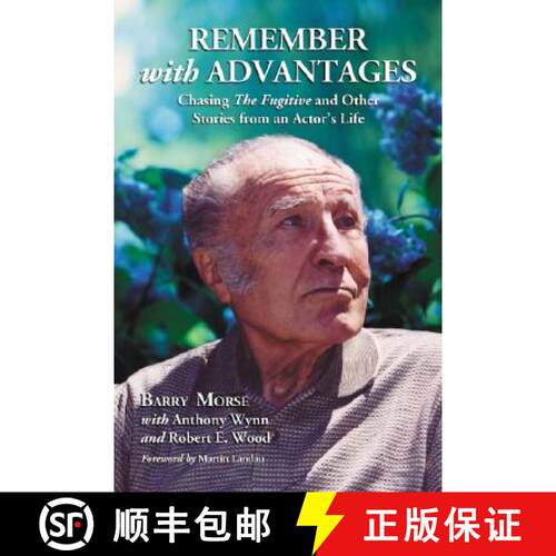 【3-4周达】Remember with Advantages : Chasing The Fugitive and Other Stories from an Actor's Life [9780786427710]