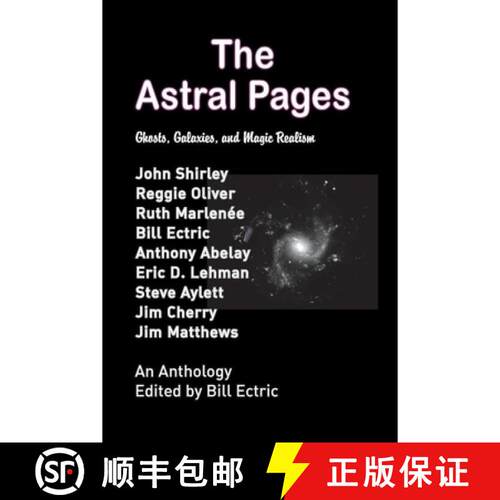 【3-4周达】The Astral Pages: Ghosts, Galaxies, and Magic Realism [9798995020806]