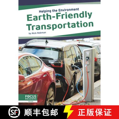 【3-4周达】精装 Helping the Environment: Earth-Friendly Transportation [9781644938379]