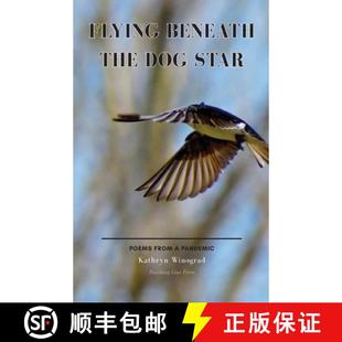 Star the Poems Pandemic Flying 3周达 9781646627349 Beneath from Dog