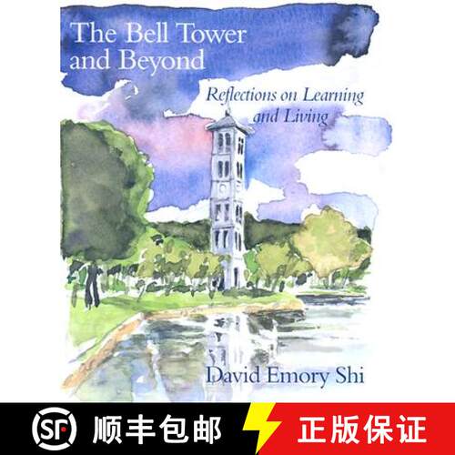 【3-4周达】精装 The Bell Tower and Beyond – Reflections on Learning and Living [9781570034664]