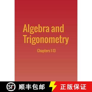 【3-4周达】Algebra and Trigonometry: Chapters 1-13 [9781680920734]