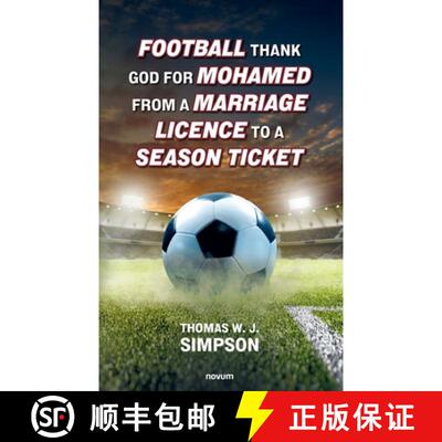 【3-4周达】Football thank god for Mohamed from a marriage licence to a season ticket [9783991467410]