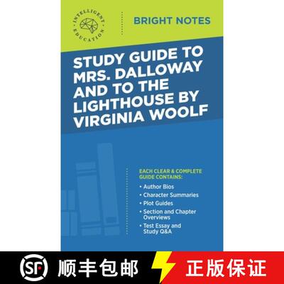【3-4周达】Study Guide to Mrs. Dalloway and To the Lighthouse by Virginia Woolf [9781645425267]