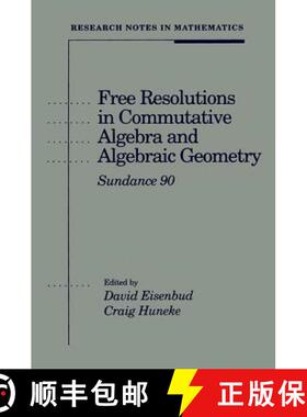 【3-4周达】Free Resolutions in Commutative Algebra and Algebraic Geometry: Sundance 90 [9780867202854]
