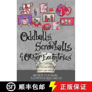Oddballs Screwballs and Eccentrics 3周达 Other 9789814893275