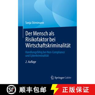 【3-4周达】Der Mensch als Risikofaktor bei Wirtschaftskriminalität : Handlungsfähig bei Non-Complia... [9783658346300]