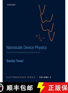 【3-4周达】Nanoscale Device Physics: Science and Engineering Fundamentals [9780198759874]
