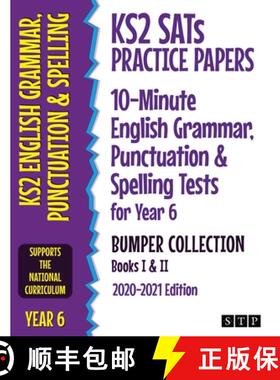 【3-4周达】KS2 SATs Practice Papers 10-Minute English Grammar, Punctuation and Spelling Tests for Yea... [9781912956258]