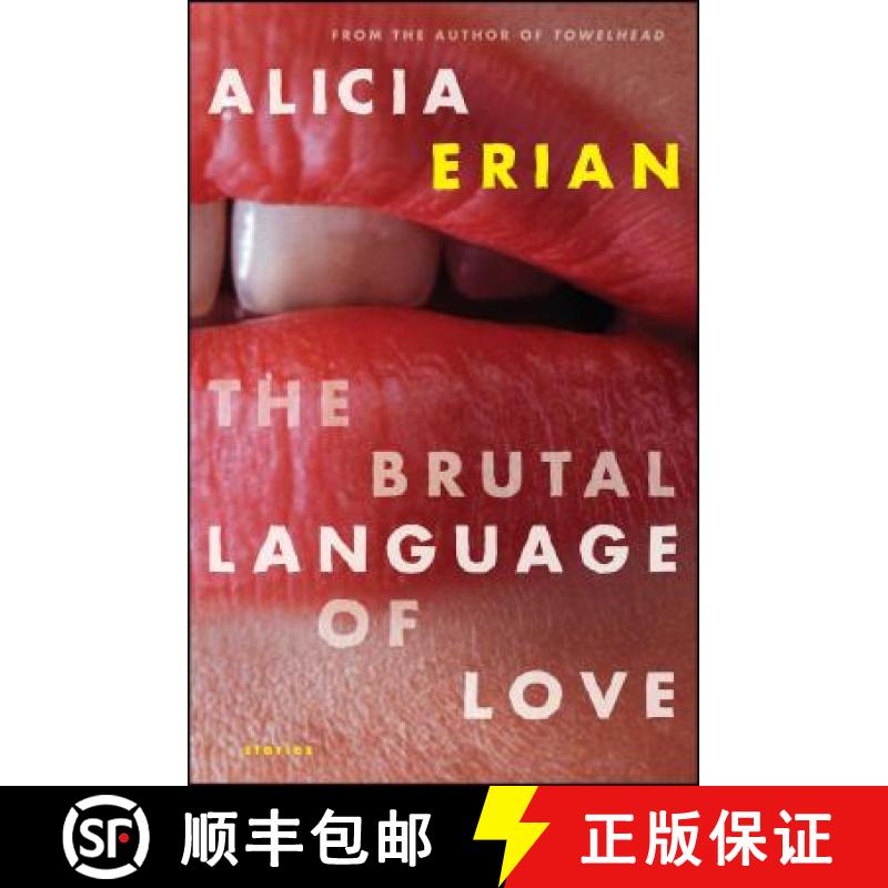 【3-4周达】The Brutal Language of Love: Stories [9781416592716]
