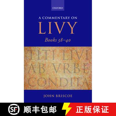 【3-4周达】A Commentary on Livy, Books 38-40 [9780199290512]