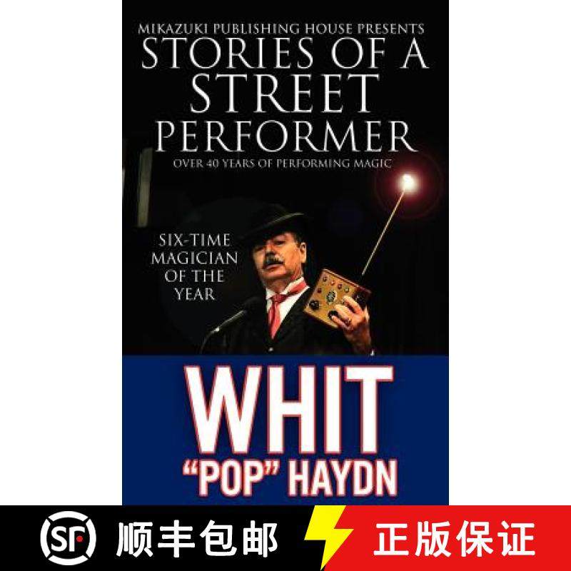 【3-4周达】Stories of a Street Performer: The Memoirs of a Master Magician [9781937981297]