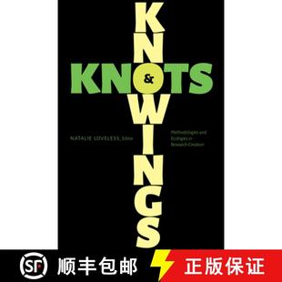 Research 9781772124859 Knowings Methodologies Ecologies Knots 4周达 and Creation